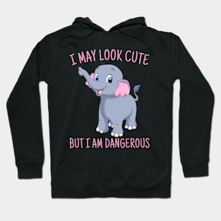 Cute elephant T-shirt, I May Look Cute But I'm Dangerous, Animal Lover Gift, elephant Lover Gift, elephant Gift Shirt. Hoodie